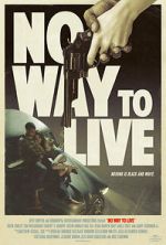 Watch No Way to Live Putlocker