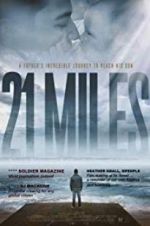 Watch 21 Miles Putlocker