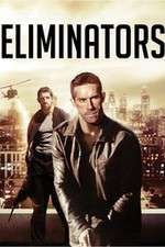 Watch Eliminators Putlocker
