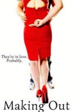 Watch Making Out Putlocker