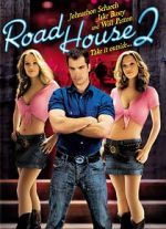 Watch Road House 2: Last Call Putlocker