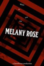 Watch Melany Rose Putlocker