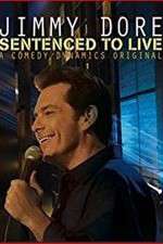 Watch Jimmy Dore Sentenced To Live Putlocker