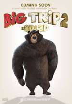 Watch Big Trip 2: Special Delivery Putlocker