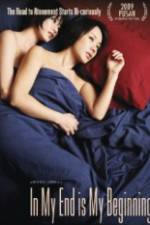Watch In My End is My Beginning Putlocker