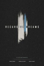 Watch Recursive Dreams (Short 2024) Putlocker