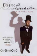 Watch Being Lincoln Men with Hats Putlocker