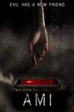 Watch A.M.I. Putlocker