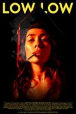 Watch Low Low Putlocker