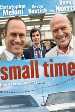 Watch Small Time Putlocker
