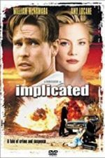 Watch Implicated Putlocker
