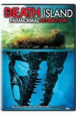 Watch Death Island: Paranormal Retribution Putlocker