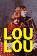 Watch Loulou Putlocker