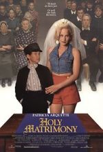 Watch Holy Matrimony Putlocker