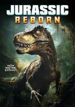 Watch Jurassic Reborn Putlocker