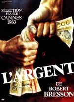 Watch L\'Argent Putlocker