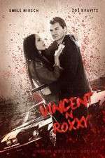 Watch Vincent N Roxxy Putlocker