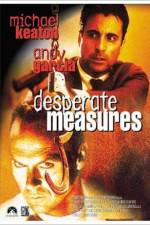 Watch Desperate Measures Putlocker