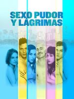 Watch Sexo, pudor y lágrimas Putlocker