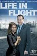 Watch Life in Flight Putlocker