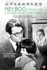 Watch Hey, Boo: Harper Lee and \'To Kill a Mockingbird\' Putlocker