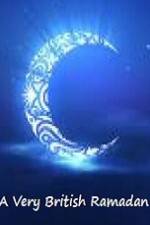 Watch A Very British Ramadan Putlocker