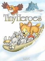 Watch Tiny Heroes Putlocker