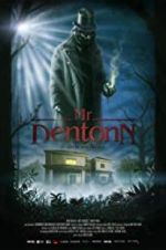 Watch Mr. Dentonn Putlocker