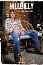 Watch Hillbilly The Real Story Putlocker