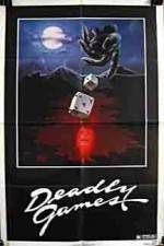 Watch Deadly Games Putlocker