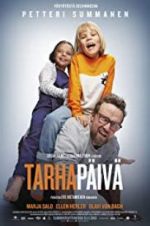 Watch Tarhapäivä Putlocker