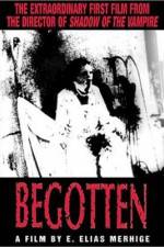 Watch Begotten Putlocker