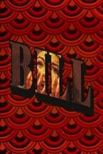 Watch Bill Putlocker