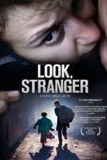 Watch Look, Stranger Putlocker