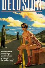 Watch Delusion Putlocker