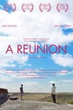 Watch A Reunion Putlocker