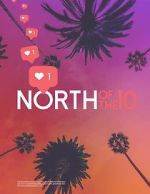 Watch North of the 10 Putlocker