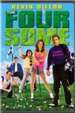Watch The Foursome Putlocker