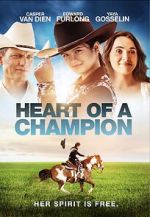 Watch Heart of a Champion Putlocker