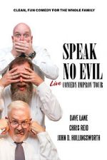 Watch Speak No Evil: Live Putlocker