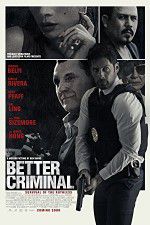 Watch Better Criminal Putlocker