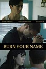 Watch Burn Your Name Putlocker