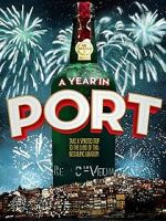 Watch A Year in Port Putlocker