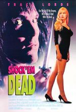 Watch Shock 'Em Dead Putlocker