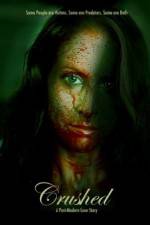 Watch Crushed Putlocker