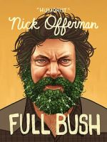 Watch Nick Offerman: Full Bush Putlocker