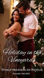 Watch Holiday in the Vineyards Putlocker