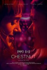 Watch Chestnut Putlocker