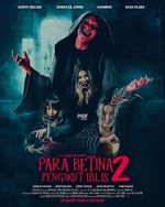 Watch Para Betina Pengikut Iblis: Part 2 Putlocker