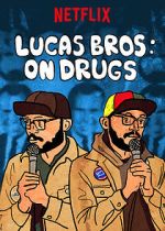Watch Lucas Brothers: On Drugs (TV Special 2017) Putlocker